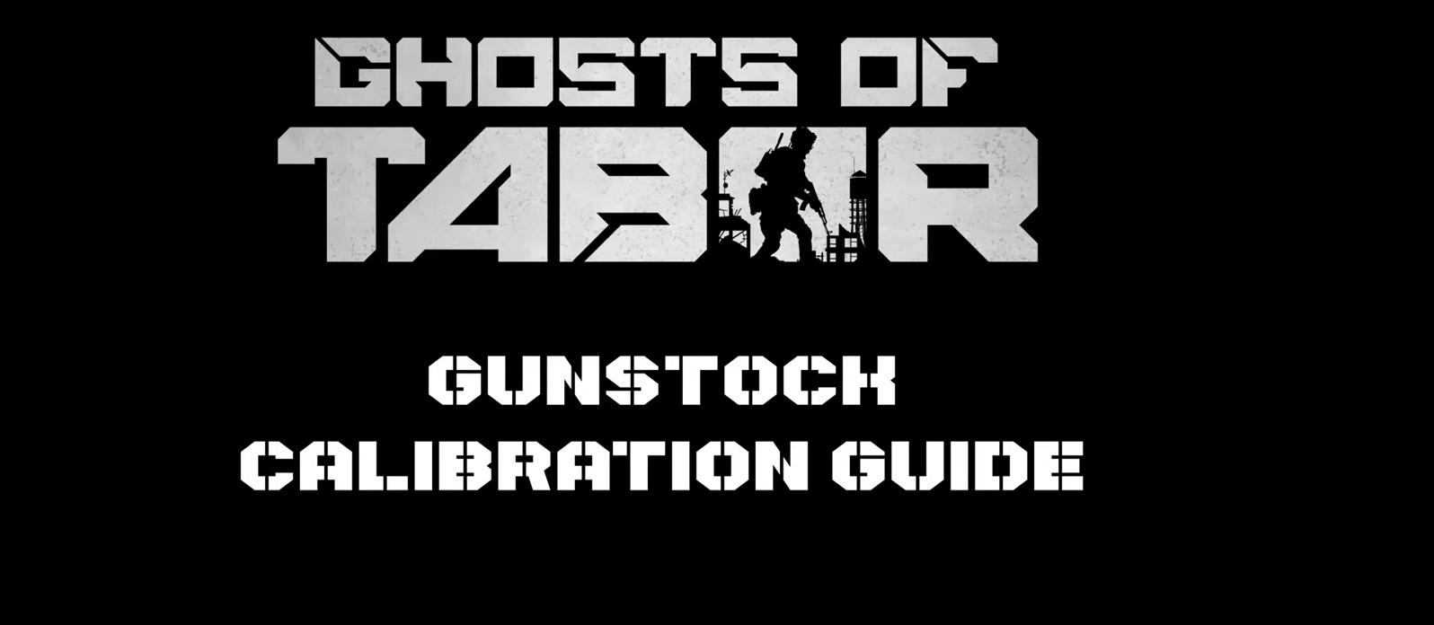 ghost of tabor gunstock calibration